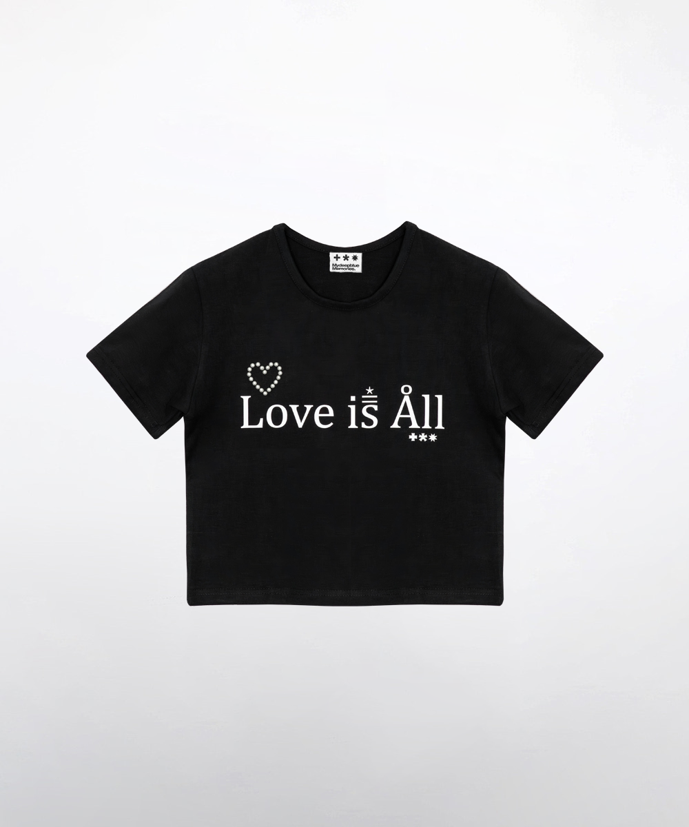 Love Is All T SHIRTS IN BLACK